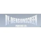 DY-MENSIONSCREEN PRINTERS LTD