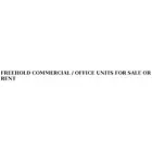 UK FREEHOLD AND LEASEHOLD COMMERCIAL PROPERTY FOR SALE
