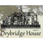 DRYBRIDGE HOUSE