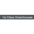 1ST CLASS GREENHOUSES