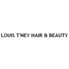 LOUIS T'NEY HAIR & BEAUTY