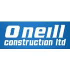 ONEILL CONSTRUCTION LTD